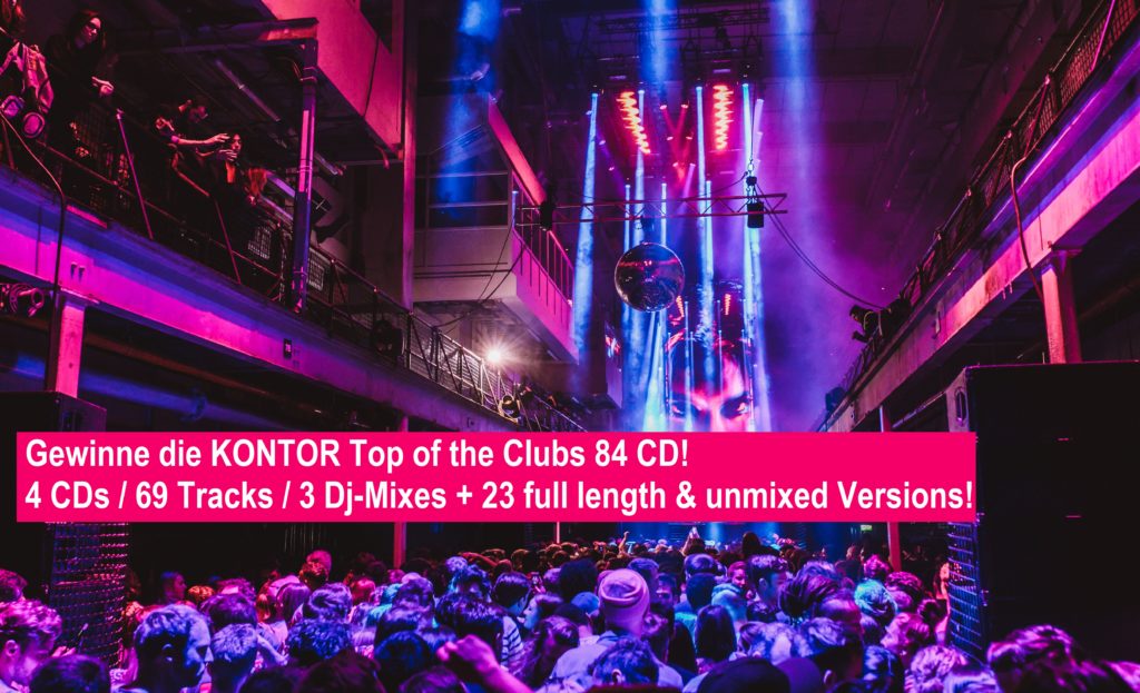 Gewinne die KONTOR Top Of The Clubs 84 CD!