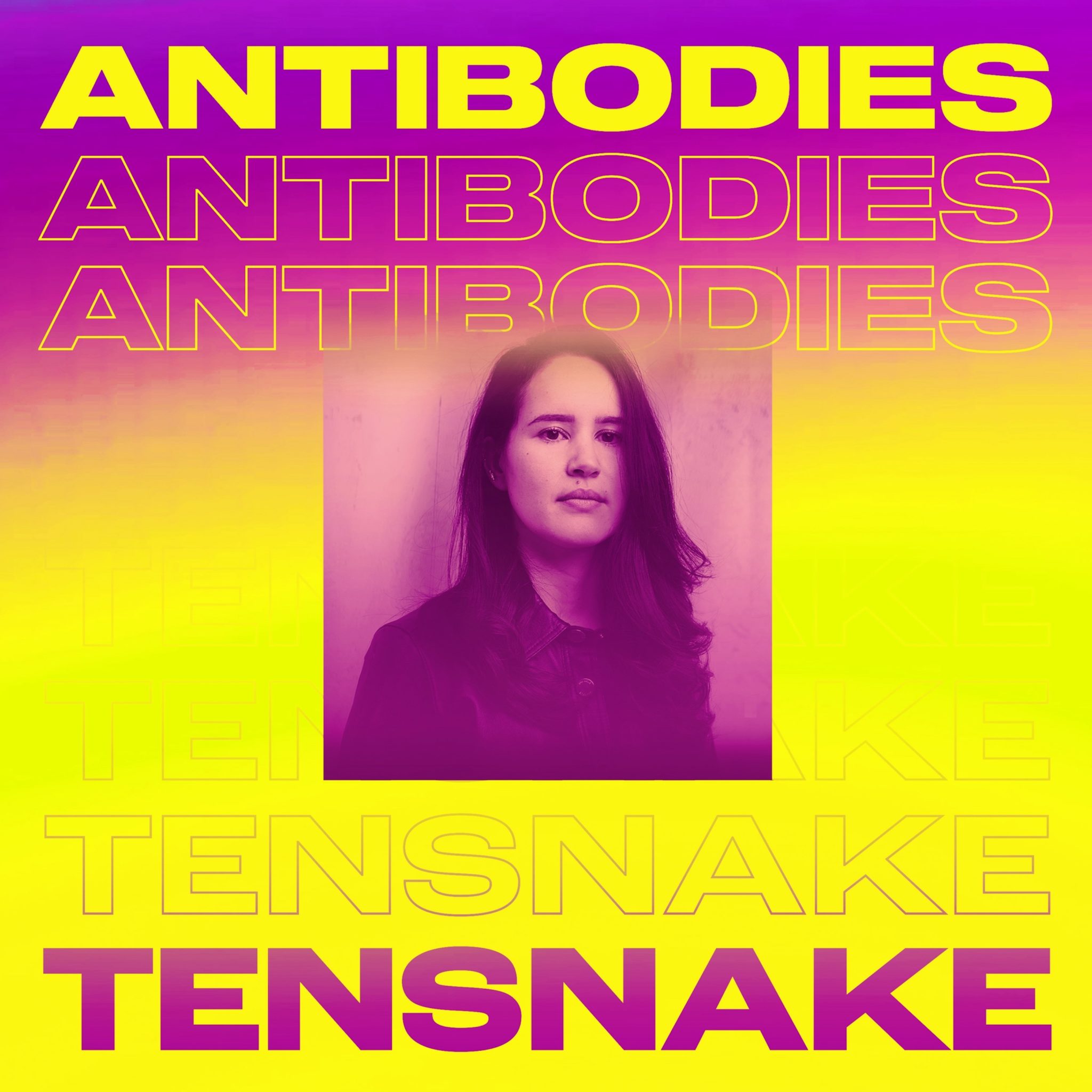 TENSNAKE FEAT. CARA MELÍN ANTIBODIES Youinside